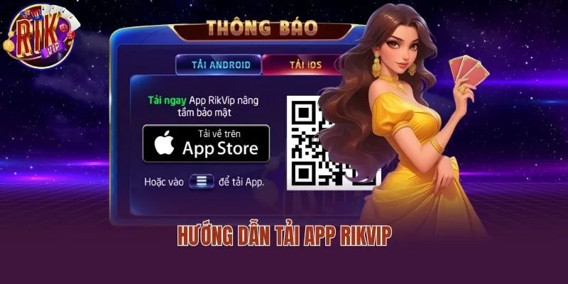 Hướng dẫn tải app Rikvip